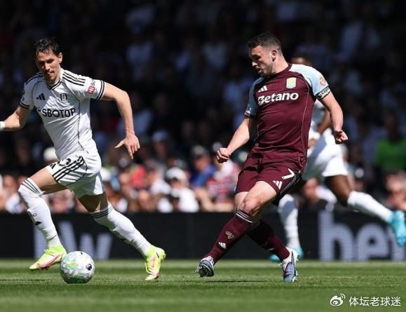 富勒姆爆冷击败维拉 马丁内斯里程碑之夜成欧冠